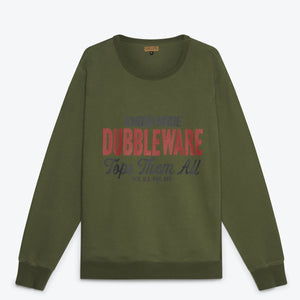 Dubbleware - Tops Them All Sweatshirt - Military Green -  - Main Front View